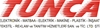 Tunca Elektronik Matbaa Elektrik Makine Plastik �n�aat Tekstil Reklam Ve Tan�t�m Hizmetleri Sanayi Ve Ticaret Limited �irketi